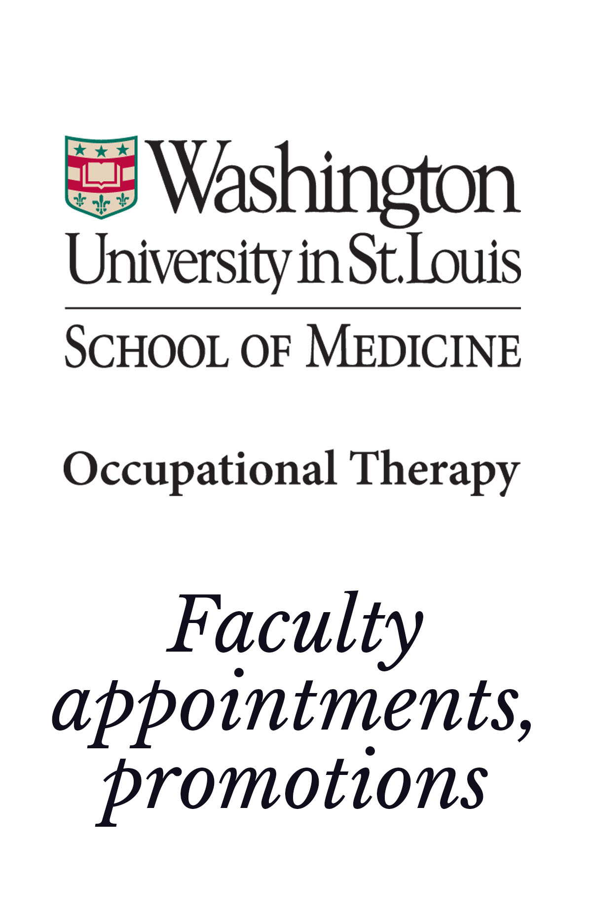 Faculty appointments, promotions